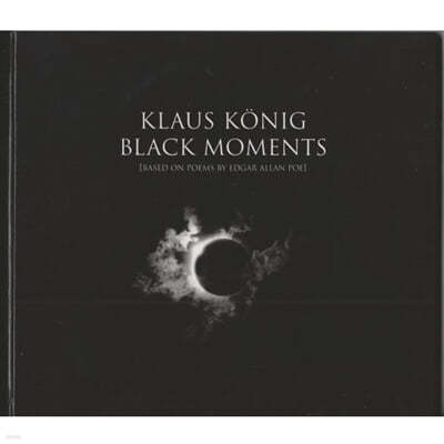 Klaus Konig (클라우스 쾨니히) - Black Moments