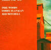 Phil Woods / Tommy Flanagan / Red Mitchell (필 우즈 / 토미 플라나건 / 레드 미셸) - Three For All
