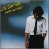 J.D. Souther - You're Only Lonely