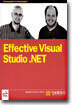 Effective Visual Studio .NET
