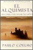 The Alchemist \ El Alquimista: Una Fábula Para Seguir Tus Sueños