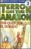 DK Readers Level 3 : Terror on the Amazon (Book & CD Set)