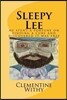 Sleepy Lee: he spend a fortune on finding a cure and discovered it was free