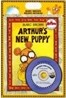 Arthur`s New Puppy (Book & CD)