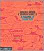 Comics, Comix & Graphic Novels: A History of Comic Art