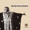 Busi Mhlongo - African Classics : Busi Mhlongo
