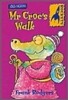 Mr Croc Step 2 : Mr Croc's Walk (Book & Tape)