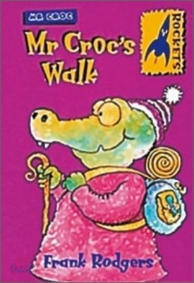 Mr Croc Step 2 : Mr Croc&#39;s Walk (Book &amp; Tape)