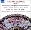 John Axelrod 라벨: 어미 거위 / 라벨-페루-이베르-풀랑 외: 발레 '잔의 부채' (Ravel: L'Eventail de Jeanne)
