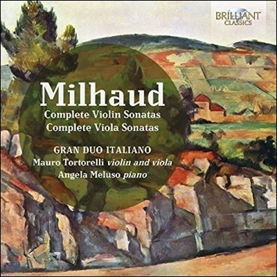 Gran Duo Italiano 다리우스 미요: 바이올린 소나타 전곡, 비올라 소나타 전곡집 (Darius Milhaud: Complete Violin Sonatas & Complete Viola Sonatas) 그란 듀오 이탈리아노