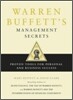 Warren Buffett's Management Secrets: Proven Tools for Personal and Business Success