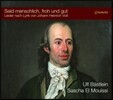 Ulf Bastlein 요한 하인리히 포스의 시에 붙인 낭만 가곡 (Seid Menschlich, Froh und Gut by Johann Heinrich Voss) 울프 베스틀라인