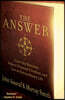 The Answer: Grow Any Business, Achieve Financial Freedom, and Live an Extraordinary Life