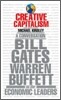 Creative Capitalism: A Conversation with Bill Gates, Warren Buffett, and Other Economic Leaders