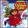 Dora's Christmas Carol