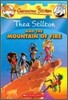 Thea Stilton and the Mountain of Fire (Thea Stilton #2): A Geronimo Stilton Adventure