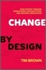 Change by Design