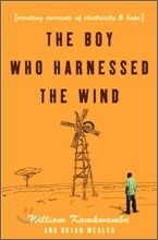 The Boy Who Harnessed the Wind