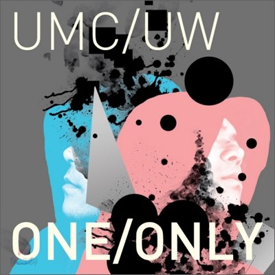 유엠씨유더블유 (UMC/UW) 2집 - One / Only (한정판)