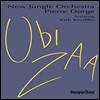 Pierre Dorge & New Jungle Orchestra (피에르 도지 앤 뉴 정글 오케스트라) - Ubi Zaa