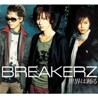 Breakerz - 世界は踊る／灼熱 (CD+DVD 한정반)