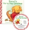 Biscuit's Pet & Play Christmas (Book & CD)