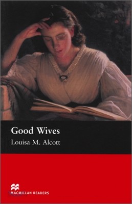 Macmillan Readers Good Wives Beginner