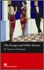 The Escape and Other Stories