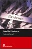Used in Evidence