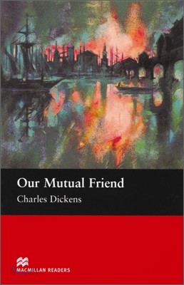 Our Mutual Friend