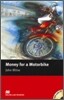 Macmillan Readers Beginner : Money for a Motorbike (Book & CD)
