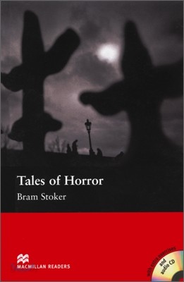 Macmillan Readers Elementary : Tales of Horror (Book &amp; CD)