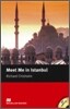 Macmillan Readers Intermediate : Meet Me In Istanbul (Book & CD)