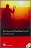 Macmillan Readers Pre-intermediate : Far From The Madding Crowd (Book & CD)