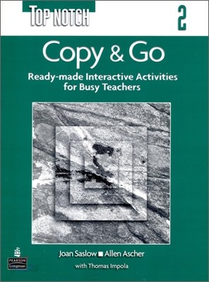 Top Notch 2 Copy &amp; Go (Reproducible Activities)