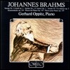Gerhard Oppitz 브람스: 피아노 작품집 - 소나타 3번, 4개의 소품 (Brahms: Piano Sonatas Op.5, 4 Piano Pieces Op.119) 게르하르트 오피츠