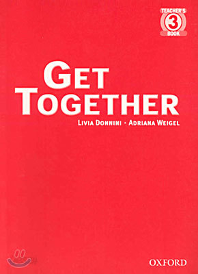 Get Together 3 : Teacher&#39;s Book