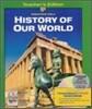 Prentice Hall History of Our World : Teacher's Guide (2008)