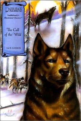 Saddleback Illustrated Classics Level 3 : The Call of the Wild (Book &amp; CD Set)