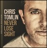 Chris Tomlin (크리스 탐린) - Never Lose Sight [Deluxe Edition]