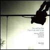 김영후 (Hoo Kim) 2집 - You Will Be Free If You Truly Wish To Be