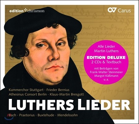 Frieder Bernius 루터의 노래 - 루터의 찬가와 바흐, 북스테후데, 멘델스존, 프레토리우스의 작품들 (Luthers Lieder) 프리더 베르니우스 / 슈투트가르트 실내합창단 외