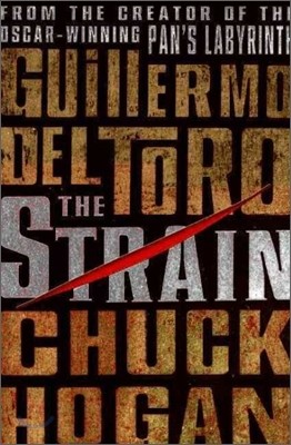 Strain Trilogy #1 : The Strain