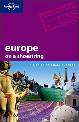 Lonely Planet Europe on a Shoestring