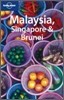Lonely Planet Malaysia, Singapore & Brunei