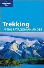 Lonely Planet Trekking in the Patagonian Andes