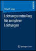 Leistungscontrolling Fur Komplexe Leistungen