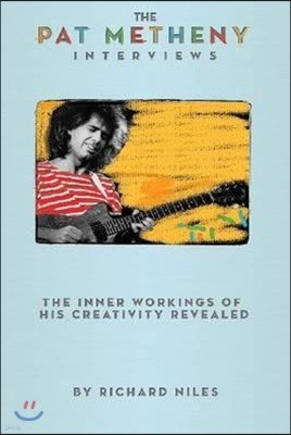 The Pat Metheny Interviews