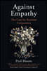 Against Empathy