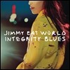 Jimmy Eat World (지미 잇 월드) - Integrity Blues